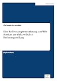 Eine Referenzimplementierung von Web Services zur elektronischen Rechnungsstellung