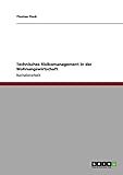 Technisches Risikomanagement in der Wohnungsw