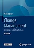 Change Management: Grundlagen und Erfolgsfak