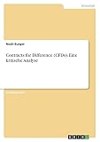 Contracts for Difference (CFDs). Eine kritische Analy