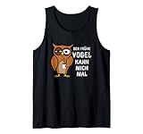 Der Frühe Vogel kann mich mal Morgenmuffel Eule Kaffee Tank Top