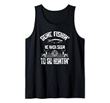 Gone Fishin' Be Back Soon Huntin' - Jagdangeln Tank Top