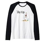 Ay Up Duck Yorkshire Akzent Nordengland AY UP Yorkshire Rag