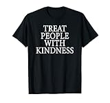 Treat People With Kindness T-shirt LGBT S