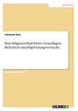 Due-Diligence-Real-Estate. Grundlagen, Definition und Abgrenzung