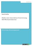 Prüfen eines Autoreifens (Unterweisung KFZ-Mechatroniker/in)