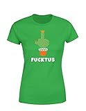 Fucktus Damen T-Shirt Lustiger & Cooler Spruch Geschenk Statement Shirt, Farbe: Grün, Größe: X-Larg
