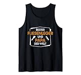 Fliesenleger Geschenk Idee Fliesen Vater Papa Beruf Tank Top