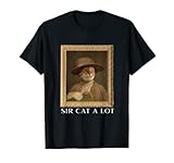 Sir Cat A lot Retro Katze malerisch lustig Spruch Katzen T-S