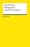 Dialoge über natürliche Religion (Reclams Universal-Bibliothek)