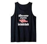 Alles unter 500 Gramm ist Aufschnitt Wurst Bratwurst Tank Top