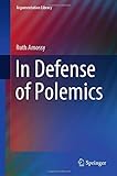 In Defense of Polemics (Argumentation Library, 42)