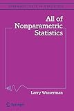 All of Nonparametric Statistics (Springer Texts in Statistics)