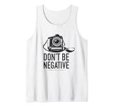 Don't Be Negative Foto SLR Spiegelreflex Kamera Gurt Vintage Tank Top