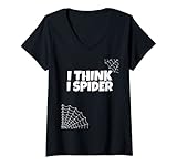 Damen I Think I Spider - Denglisch Denglisches Wortwitz T-Shirt mit V