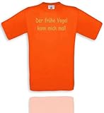 Comedy Shirts Der Frühe Vogel kann Mich mal. Herren T-Shirt Gr. L - Sunset Orange/G