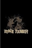 Bike Tamer: Motocross And Dirtbikes Undated Planner | Weekly & Monthly No Year Pocket Calendar | Medium 6x9 Softcover | For Enduro & Motorsport F