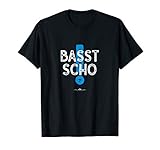 Basst scho! - Bayerisches T-S