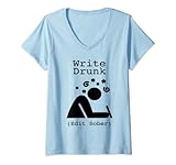 Damen Schreiben Drunk - Edit Sober T-Shirt mit V
