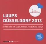 LUUPS - DÜSSELDORF 2013: Gutscheine für Essen, Trinken, F