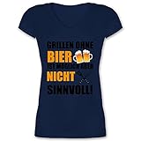 Grill - Grillen ohne Bier ist Nicht sinnvoll - XL - Dunkelblau - Spruch - XO1525 - Damen T-Shirt mit V
