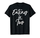 Cute Pregnancy Gift for Pregnant Women Funny Eating for Two T-S