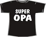 Super Opa; T-Shirt schwarz, Gr. XXXL