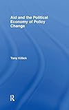 Aid and the Political Economy of Policy Chang