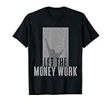 Lass das Geld für dich arbeiten! T-S