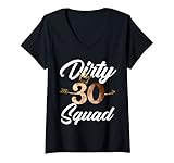 Damen Dirty 30 Squad 30th Birthday Crew Lustiges B-Day Family Tee T-Shirt mit V