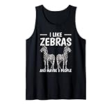 I Like Zebras And Maybe 3 People Safari Zoo Zebra Tank Top