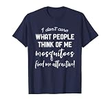I Don't Care What People Think Of Me Lustiger Humorvoller Spruch T-S