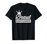 Braut Bodyguard T-S