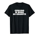 Curling Is Hard Sport Lustige Curling Zitate T-S
