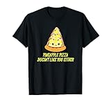 Ananas-Pizza, nicht wie Sie auch – Lebensmittel-Liebhaber. T-S