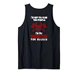 Backprint I´m not the hero you want I´m the monster you need Tank Top