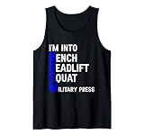 I'm Into BDSM Bench Squat Deadlift Military Press --- Tank Top