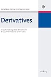 Derivatives: An authoritative g