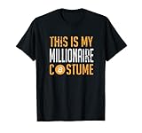 This Is My Millionär Bitcoin Kostüm Halloween T-S