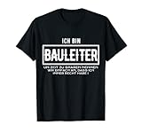Herren Bauleiter lustiger Spruch T-S