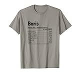 BORIS Nutrition Facts | Funny Name Definition - Graphic T-S