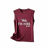Yes, I'm cold -Tops Damen Sexy Ärmellos Tank Bluse Vintage Bedruckt Oberteile Sommer Tanktop lässiges Ohne Arm T Shirt Weste Teenager Mädchen Retro Muster Hipster Winter Loungewear Unterhemd Top