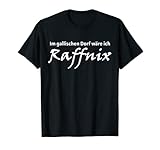 Raffnix | Gallier Fun T-S