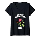 Damen Ich Habe Mehr Als Einen Vogel - Wellensittiche Vögel Natur T-Shirt mit V