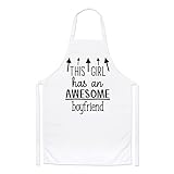 Schürze mit Aufschrift 'This Girl Has an Awesome Boyfriend'