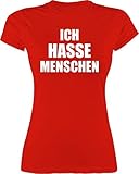 Sprüche Statement mit Spruch - Ich Hasse Menschen - L - Rot - ich Hasse Menschen t-Shirt - L191 - Tailliertes Tshirt für Damen und Frauen T-S