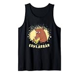Erklärbär Humorvoll Klugredner Lehramt Homeoffice Tank Top