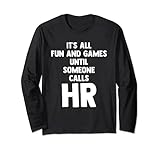 It's All Fun And Games Until Someone Call HR Recruiting Lang