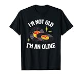 I'm Not Old I'm Oldie Vinyl Music Geburtstag Männer T-S