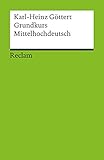 Grundkurs Mittelhochdeutsch: Reclams Universal-Bibliothek